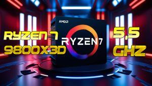 AMD Ryzen 7 9800X3D: El Procesador Que Lleva la Velocidad a Nuevos Niveles con 5.5 GHz
