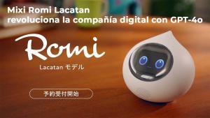 Mixi Romi Lacatan revoluciona la compañía digital con GPT-4o para reinventar la interacción humano-máquina Mixi Romi Lacatan robot con chatgpt4o