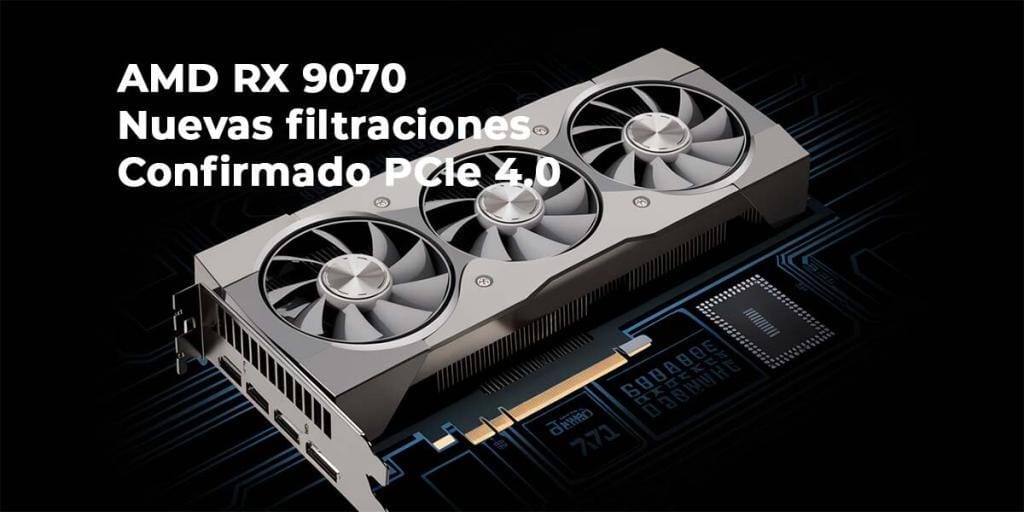 AMD MANTENDRA EN LA RX 9070 PCIE 4.0