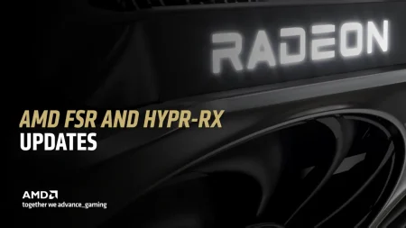 Novedades en FSR 4 y HYPR-RX: más FPS, menos latencia y mejor calidad visual