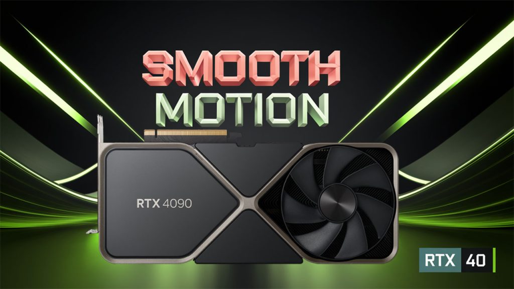 NVIDIA Smooth Motion Llegará Pronto a las GPU GeForce RTX 40, con Activación de Frame-Gen a través de la App NVIDIA