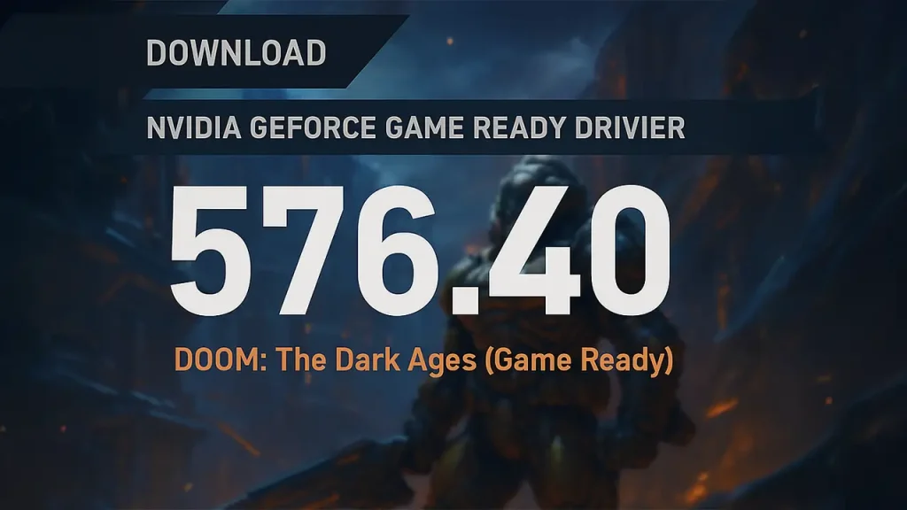 Driver NVIDIA GeForce Game Ready 576.40 con soporte DLSS 4 y mejoras clave en juegos