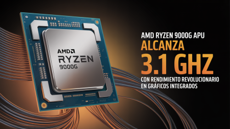 AMD Ryzen 9000G: La nueva APU que alcanza 3.1 GHz y marca un antes y después en gráficos integrados