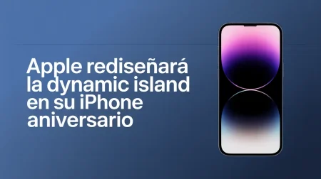 Apple rediseñará la Dynamic Island en su iPhone aniversario: lo que sabemos