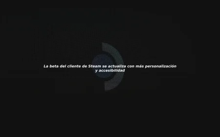La beta de Steam se renueva con más personalización y accesibilidad