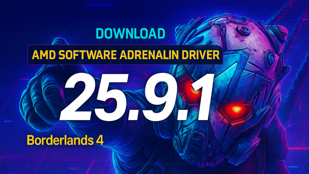 AMD lanza Radeon Software Adrenalin 25.9.1 con soporte FSR 4 y correcciones clave