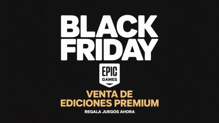 Epic Games Store activa su ‘Premium Editions Sale’ de Black Friday y añade por fin el regalo de juegos