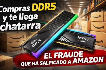 Cuando compras DDR5 y te llega chatarra: el fraude que ha salpicado a Amazon Cuando compras DDR5 y te llega chatarra: el fraude que ha salpicado a Amazon