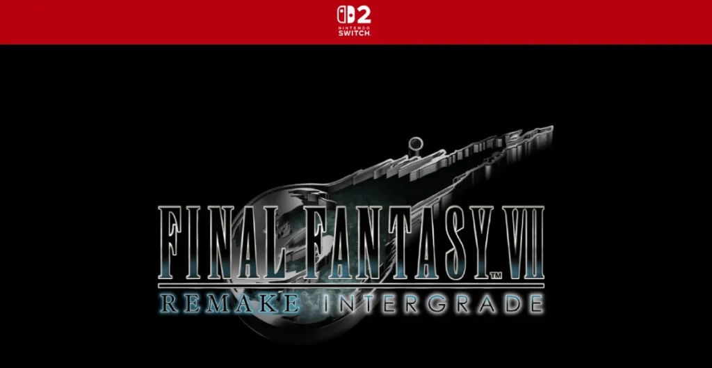 Final Fantasy VII Remake en Switch 2 rinde mejor que Xbox Series S y PS4 Final Fantasy VII Remake en Switch 2 rinde mejor que Xbox Series S y PS4