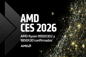 AMD Ryzen 9950X3D2 y 9850X3D memoria DDR5-9800 y un anuncio previsto para el CES 2026