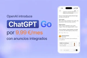 OpenAI introduce publicidad en ChatGPT con el nuevo plan Go y promete neutralidad en las respuestas OpenAI introduce publicidad en ChatGPT con el nuevo plan Go y promete neutralidad en las respuestas