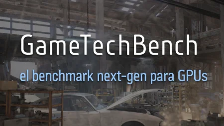 GameTechBench: el benchmark con Unreal Engine 5 que busca desbancar a todos