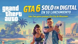 GTA 6 podría llegar solo en digital en su lanzamiento: Take-Two quiere blindar Vice City de spoilers