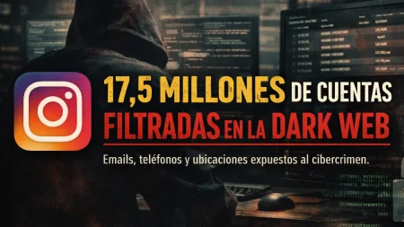 Un gigantesco robo de datos sacude Instagram: 17,5 millones de cuentas expuestas en la dark web