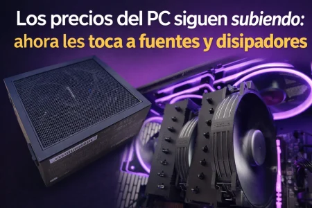 Los precios del PC siguen subiendo: ahora les toca a las fuentes de alimentación y los disipadores
