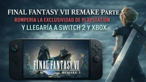 Final Fantasy VII Remake Parte 3 rompería la exclusividad de PlayStation y llegaría también a Switch 2 y Xbox