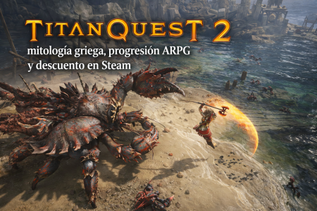 Titan Quest 2 vuelve a la mitología clásica con rebaja en Steam y una ambición muy reconocible