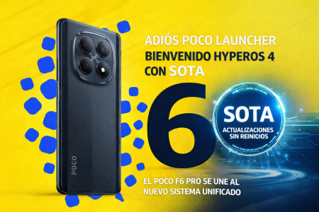 HyperOS 4 elimina POCO Launcher y estrena SOTA: un único sistema que se actualiza sin reinicios
