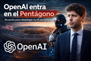 OpenAI cierra un acuerdo con el Departamento de Defensa para desplegar sus modelos de IA en redes gubernamentales