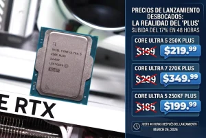 Intel Arrow Lake Refresh y la ley de la selva: los precios suben un 17% en solo 48 horas Intel Arrow Lake Refresh y la ley de la selva: los precios suben un 17% en solo 48 horas