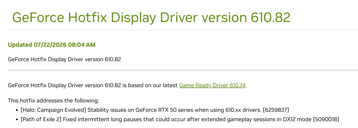 driver 610.82 NVIDIA — Screenshot of a release note for GeForce Hotfix Display Driver version 610.82, updated on 07/22/2026, addressing stability issues in'Halo: Campaign Evolved' and long pauses in'Path of Exile 2' for GeForce RTX 50 series.
