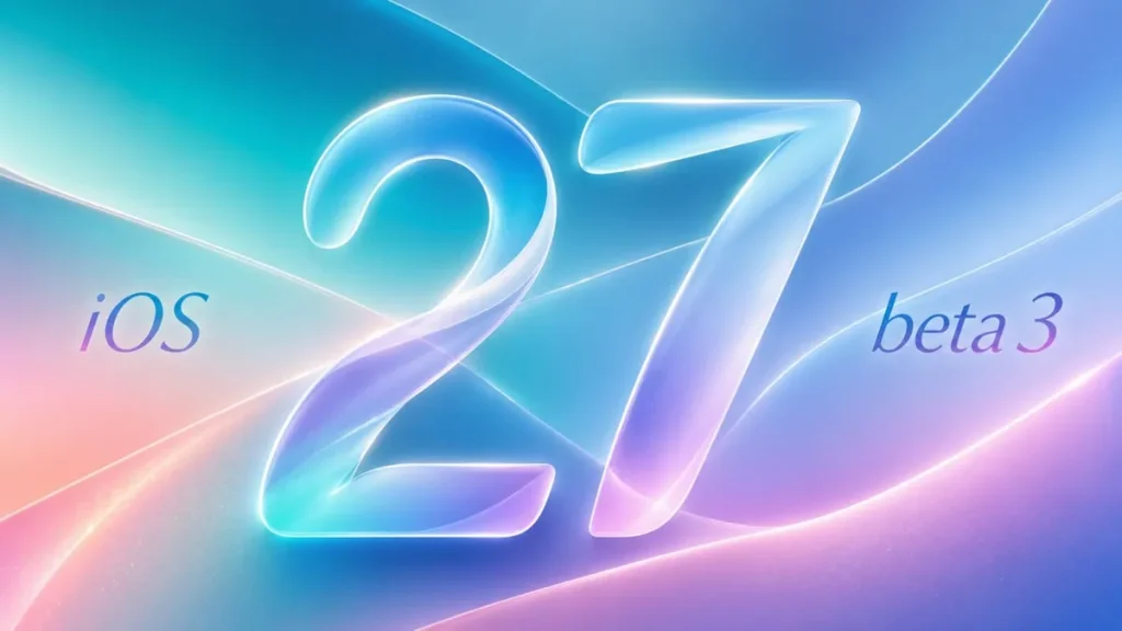 Ya oficial iOS 27 beta 3 con Apple mejorando la IA de Siri iOS 27 beta 3 llega mientras Apple acelera Siri con IA
