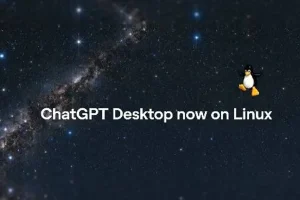 OpenAI lleva por fin la app de escritorio de ChatGPT a Linux descargar chatgpt — OpenAI lleva por fin la app de escritorio de ChatGPT a Linux