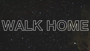 Walk Home