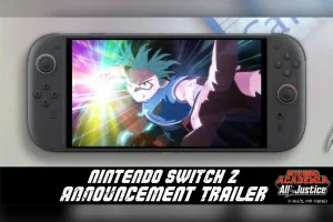 My Hero Academia All's Justice Switch 2 — My Hero Academia: All’s Justice llegará a Switch 2 con 30 fps