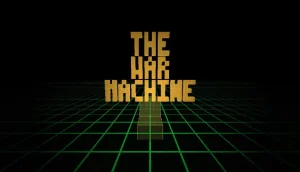 The War Machine