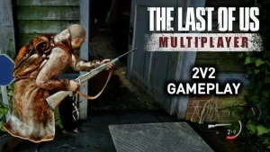 The Last of Us multiplayer — Un modder resucita el multijugador de The Last of Us Part II con partidas 4v4 funcionando