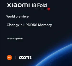 Xiaomi 18 Fold CXMT LPDDR6 memory