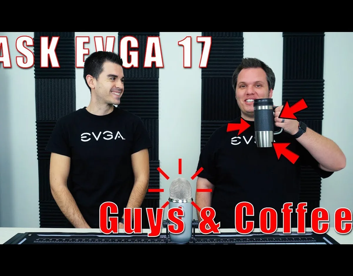 EVGA GPU negocio cierre NVIDIA — Two men wearing EVGA shirts stand in a studio with the text'ASK EVGA 17' and'Guys & Coffee' overlaid, while one holds a travel mug.