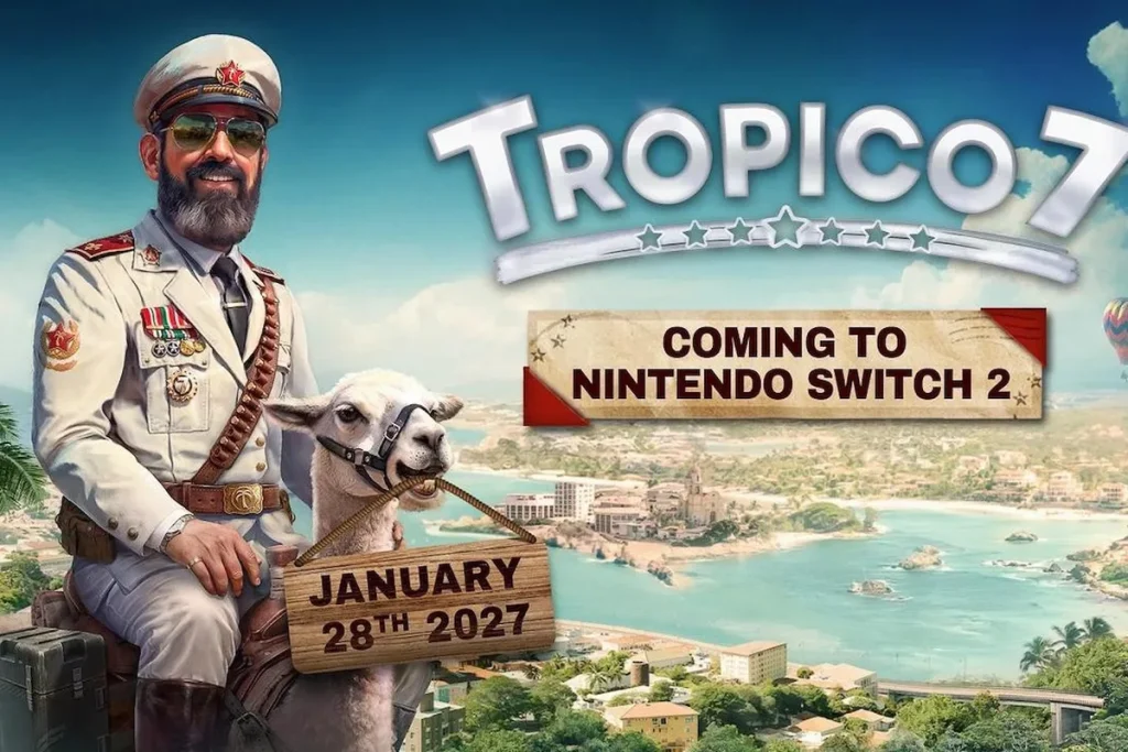 Tropico 7 llegará a Switch 2 en 2027 con controles de ratón Tropico 7 Switch 2 — Tropico 7 llegará a Switch 2 en 2027 con controles de ratón