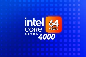 AIDA64 detecta los Intel Nova Lake-S como Core Ultra 4000